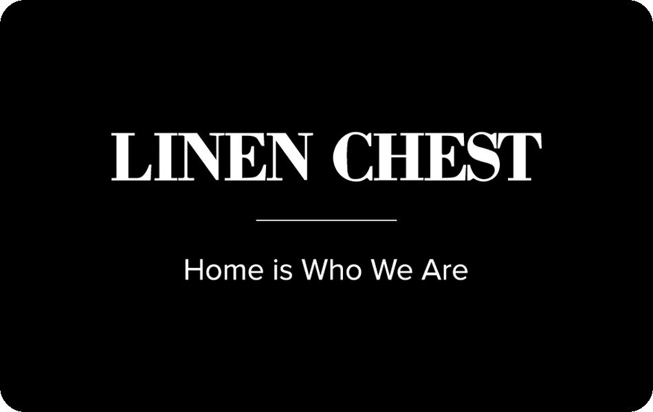 Linen Chest (EN Version) Linen Chest eGift Card (EN version)